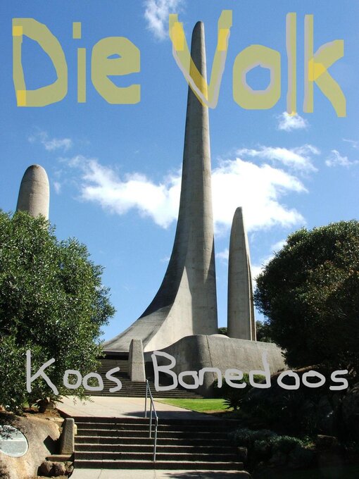 Title details for Die Volk by Koos Bonedoos - Available